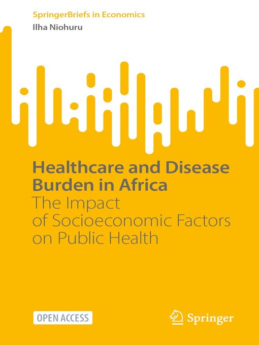 Title details for Healthcare and Disease Burden in Africa by Ilha Niohuru - Available